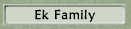 Ek Family